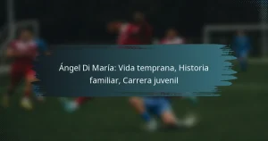 Ángel Di María: Vida temprana, Historia familiar, Carrera juvenil